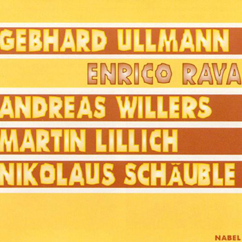 Album image: Out To Lunch plus Enrico Rava - Rava, Ullmann, Willers, Lillich, Schäuble (1989)
