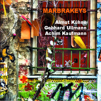 Album image: Kühne / Ullmann / Kaufmann - Marbrakeys (2016)