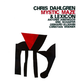 Album image: Chris Dahlgren & Lexicon - Mystic Maze (2010)