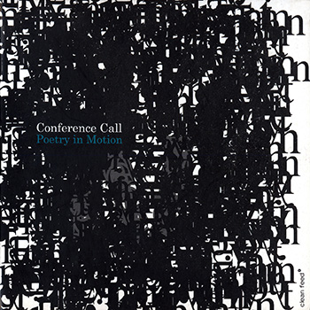 Album image: Conference Call - Poetry in Motion (2008)